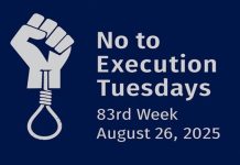 „Nein zu Hinrichtungsdienstagen“ erreicht 50 Gefängnisse in Woche 83